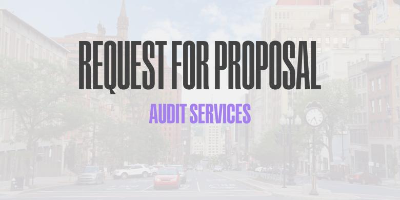 Graphic that says "Request for Proposal: Audit Services"