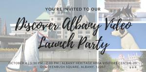 Discover Albany Video Launch Party Flyer