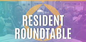 Flyer for Resident Roundtable Event