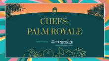 CHEFS Palm Royale Graphic