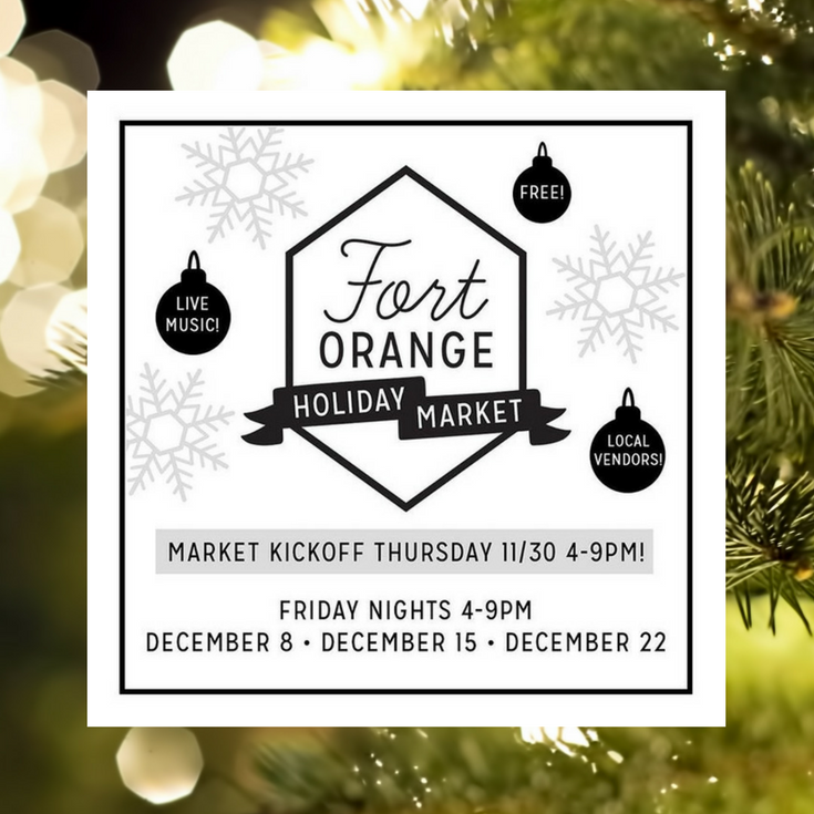 Fort Orange logo with holiday market details